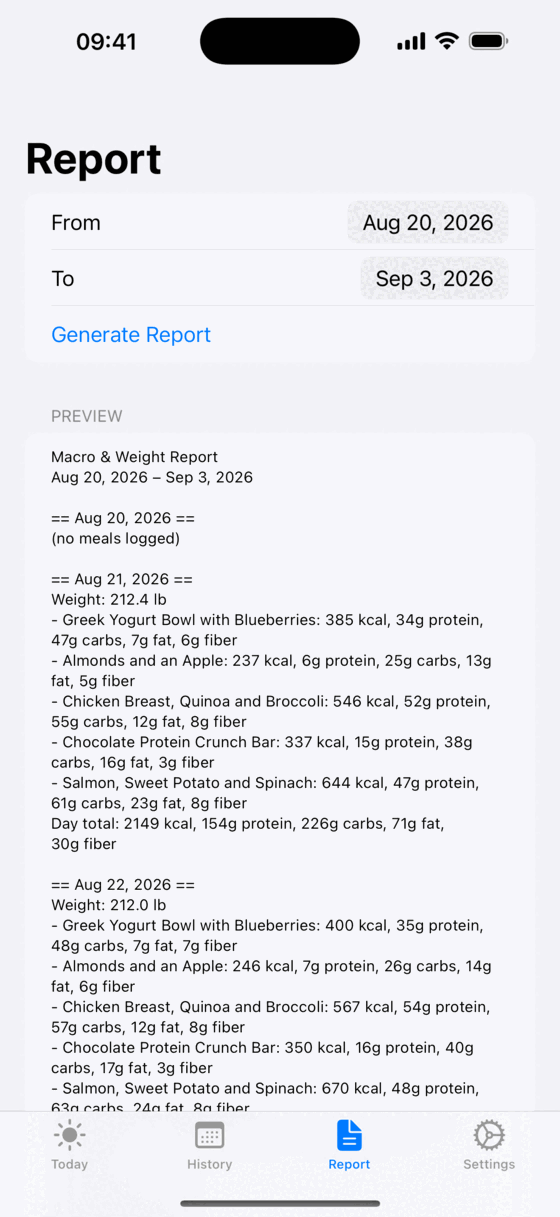 MacroTracker Report screen showing a generated plain text summary of meals and weight over a chosen date range.